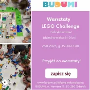 Warsztaty LEGO Challenge (4-7 lat) - Fabryka wrażeń
