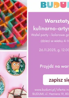 Warsztaty kulinarno-artystyczne (4-10 lat) - Wafel party - kolorowe gofry i leśne zwierzaki