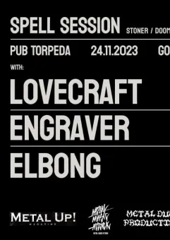 Spell Session - Lovecraft, Engraver, Elbong