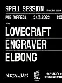 Spell Session - Lovecraft, Engraver, Elbong