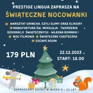 Świąteczna Nocowanka | Nocne warsztaty w Prestige Lingua
