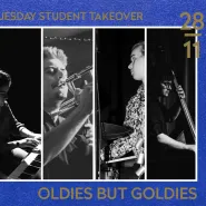 Student Takeover: Oldies but Goldies