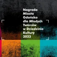 Gala Nagrody Miasta Gdańska dla Młodych Twórców