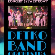 Detko Band Orchestra | koncert sylwestrowy