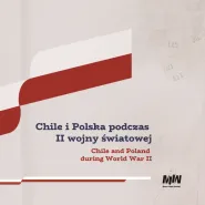 Wernisaż wystawy: Chile i Polska podczas II wojny światowej