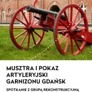 Musztra i pokaz artyleryjski Garnizonu Gdańsk