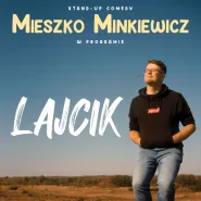 Mieszko Minkiewicz - Lajcik