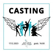Casting do spektaklu tanecznego | grupa projektowa 2023/24