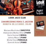 Jazzowe Zakończenie Roku | Look Jazz Club