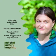Spotkanie autorskie z Barbarą Piórkowską