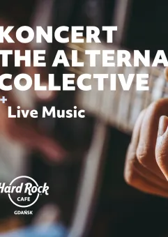 Koncert The Alternative Collective