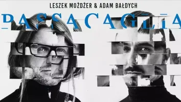 Leszek Możdżer i Adam Bałdych Passacaglia