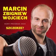 Marcin Zbigniew Wojciech - Szczerze?