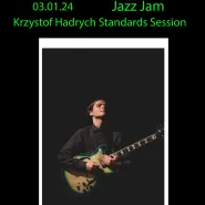 Każda Środa Jazz Jam - Krzystof Hadrych Standards Session