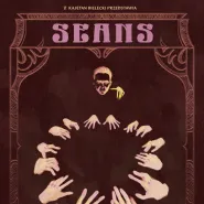 "Seans" | interaktywna rekonstrukcja XIX-wiecznego seansu spirytystycznego