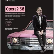 Opera? Si!