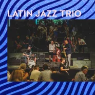 Live Music | Latin Jazz Trio