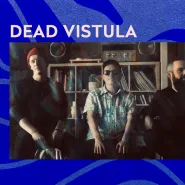 Live Music | Dead Vistula