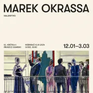 Wystawa "Malarstwo" Marka Okrassy