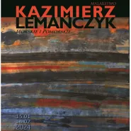 Wernisaż wystawy malarstwa Kazimierza Lemańczyka