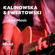 Live Music: Kalinowska & Ewertowski