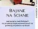 Bajanie na ścianie. Bajki z projektora