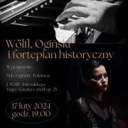 Wölfl, Ogiński i fortepian historyczny