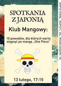 Klub Mangowy: 10 powodów, dla których warto sięgnąć po mangę One Piece
