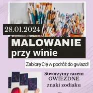 Malowanie gwiezdnych obrazów przy winie