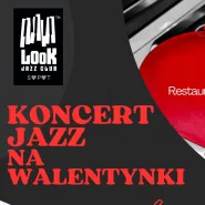 Koncert Jazz na Walentynki