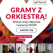 Cyfrowe.pl gra z Orkiestrą