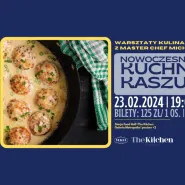 Nowoczesna Kuchnia Kaszubska Master Chef | warsztaty kulinarne w The Kitchen