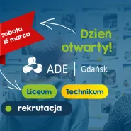 Dzień otwarty w Liceum i Technikum ADE Gdańsk