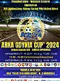 Arka Gdynia Cup 2024