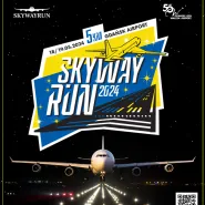 Skywayrun Gdańsk Airport 2024