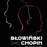 Słowiński X Chopin - Impressions