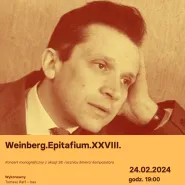 Koncert Weinberg.Epitafium.xxviii.