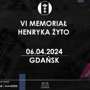 VI Memoriał Henryka Żyto