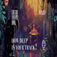 Luke Erb, Sven Wit, Drwal :  How deep is your track?