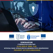 Seminarium: Cyberbezpieczeństwo