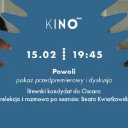 Pokaz specjalny w Kinie IKM: "Powoli"