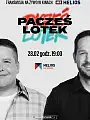 Pacześ & Lotek Tour