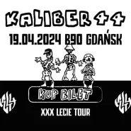 Kaliber 44 XXX-lecie tour 
