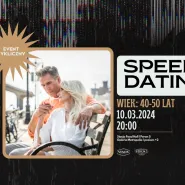 Speed Dating w Stacji Food Hall | 40-50 lat
