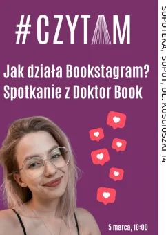 Jak działa bookstagram? Spotkanie z Doktor Book