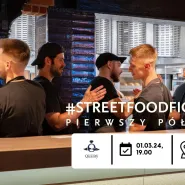 Street food fighters - pierwszy półfinał