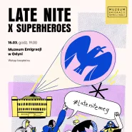 Late Nite x Superheroes