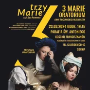 Trzy Marie - oratorium