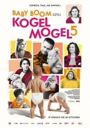 Baby Boom, czyli Kogel Mogel 5 | Kultura Dostępna