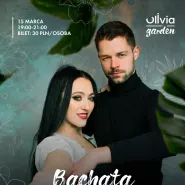 Bachata w Olivia Garden! | Zajęcia tańca latynoskiego